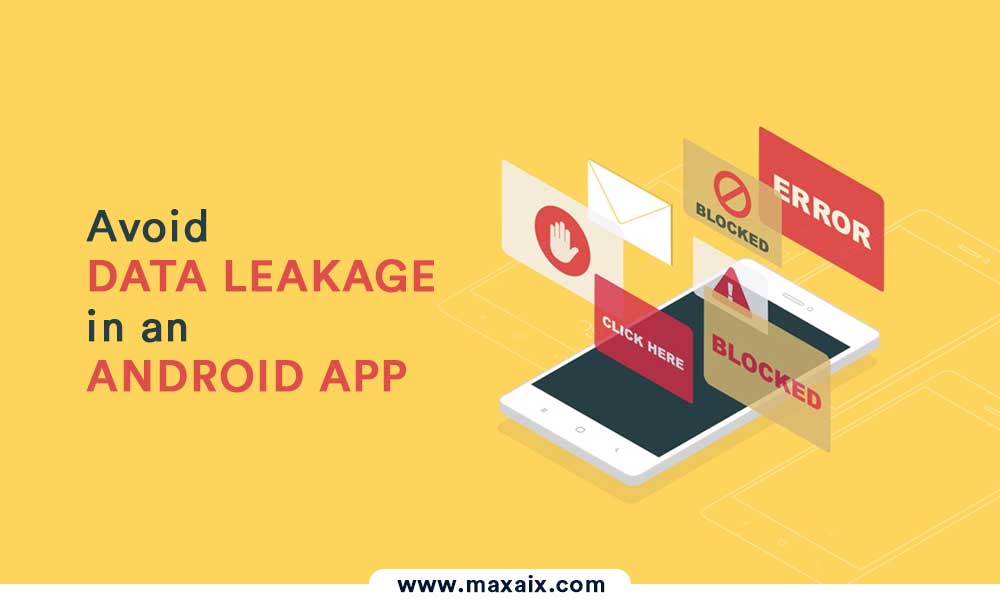 Android App Data Leakage